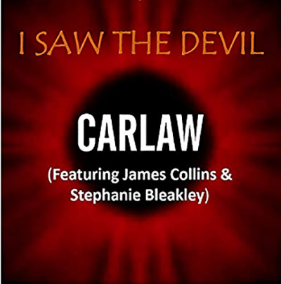 Art for I Saw The Devil by Carlaw (feat James Collins & Stephanie Bleakley)