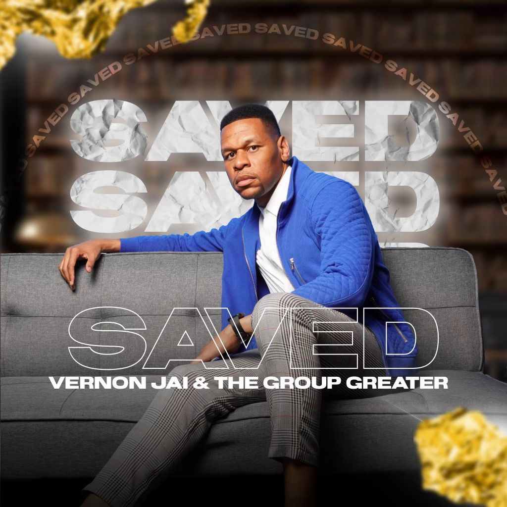 Art for Saved by Vernon Jai & The Group Greater