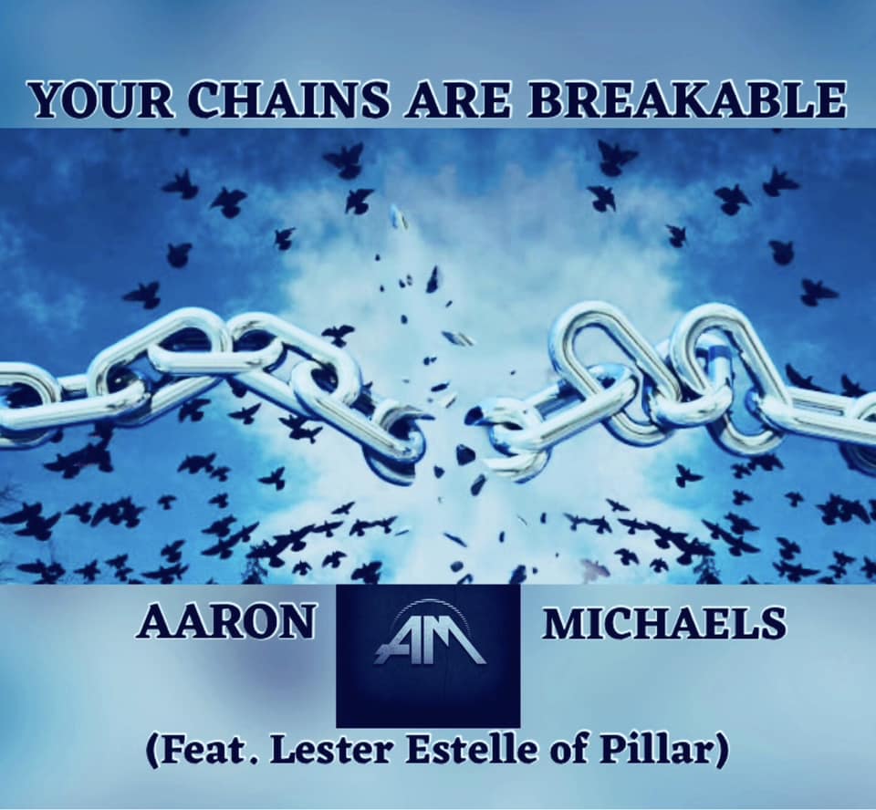 Art for Your Chains Are Breakable  by Aaron Michaels