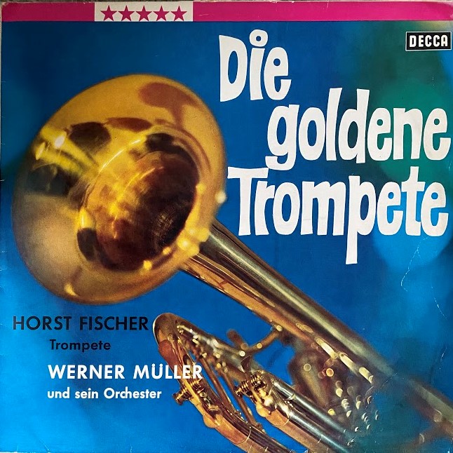 Art for It's Been A Long Long Time  by Horst Fischer Trompete Werner Muller und sein Orchester