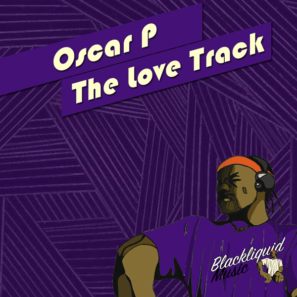 Art for The Love Track (Old School Re-Edit) by Oscar P