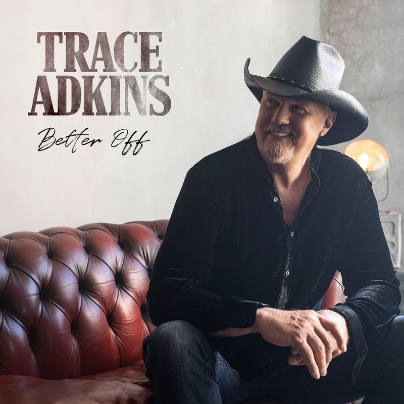 Art for Better Off (Clean) by Trace Adkins
