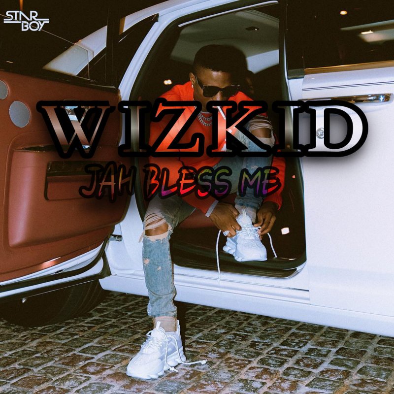 Art for Jah Bless Me by Wizkid